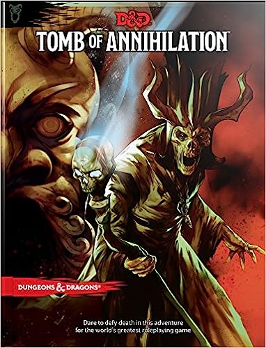 D&D - Tomb of Annihilation