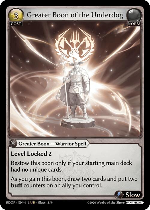 Greater Boon of the Underdog (13) [Radiant Origins: Pantheon]